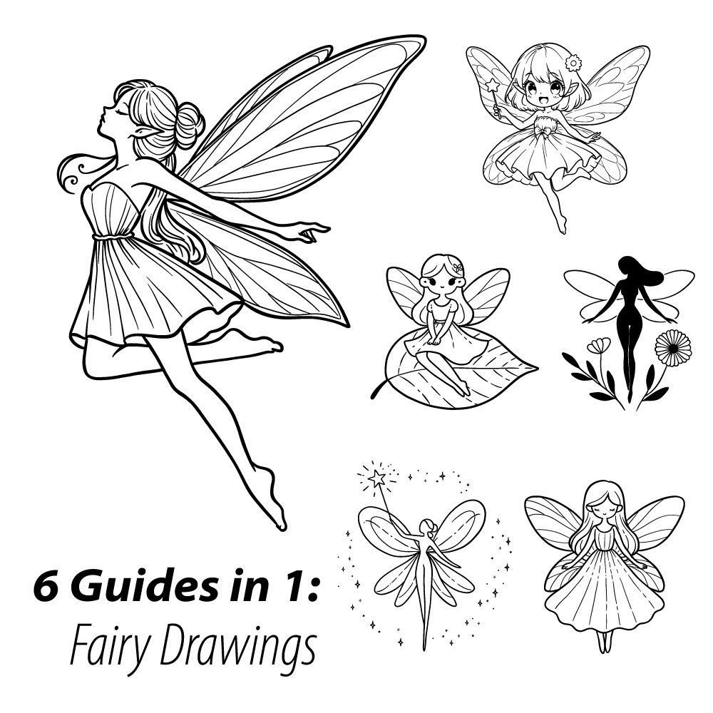 How to Draw Fairies: 6 Drawing Guides in 1